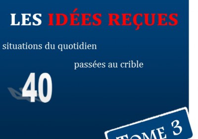 Quizz idées reçues tome 3